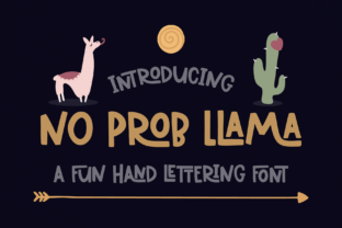 No Prob Llama Font: Playful Type for Campaigns